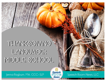 Preview of Thanksgiving Middle School Language