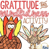 Thanksgiving Fall Mindfulness Exercise and Thanksgiving Gr