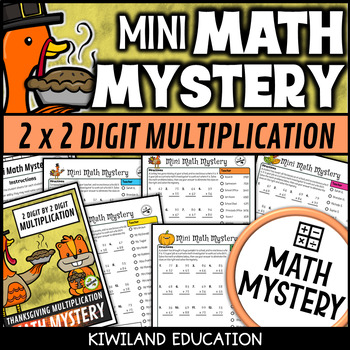 Preview of Thanksgiving Mini Math Mystery with 2 Digit by 2 Digit Multiplication