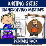 Thanksgiving Mishaps Picture Prompts Writing | Great for E