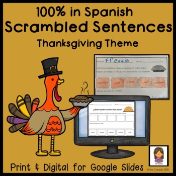 Preview of Spanish Thanksgiving Accion de Gracias Scramble Sentence | Digital & Worksheet