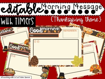 Preview of Thanksgiving Morning Message & Work Slides - Editable with Timers!