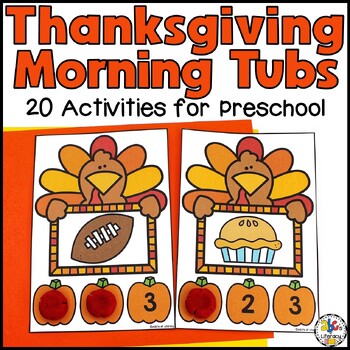 Preview of Thanksgiving Morning Tubs for Preschool - November Morning Work Bins for PreK