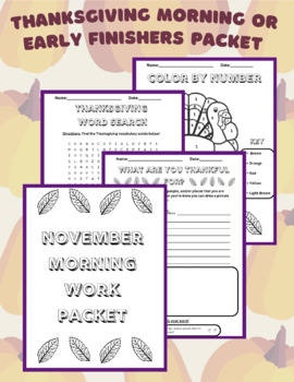 Preview of Thanksgiving Morning Work Packet or Early Finishers Packet