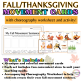 Thanksgiving Movement Cards with Worksheet - Fall Dance Ch