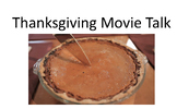 Thanksgiving Movie Talk 