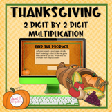 Thanksgiving Multiplication 2 Digit by 2 Digit Multiplicat