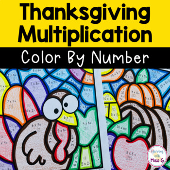 Preview of Thanksgiving Multiplication Color by Number Worksheets - Math Coloring Pages