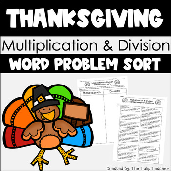 Preview of Thanksgiving Multiplication and Division Word Problem Sort