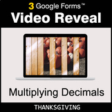 Thanksgiving: Multiplying Decimals - Google Forms Math Gam