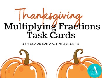 Preview of Thanksgiving Multiplying Fractions Task Cards