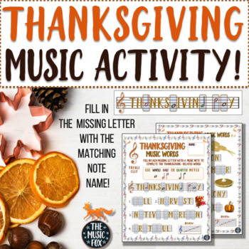 Preview of Thanksgiving Music Activity! Thanksgiving Word Letter/Note Fill-Ins