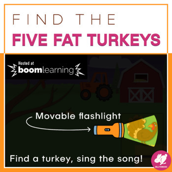 Preview of Thanksgiving Music BOOM Cards: Find the FIVE FAT TURKEYS - Digital Game
