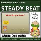 Thanksgiving Music Game | Steady Beat or Not Interactive M