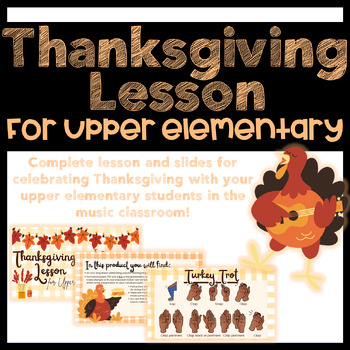 Preview of Thanksgiving Music Lesson for Upper Elementary