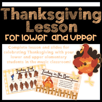 Preview of Thanksgiving Music Lesson for Upper and Lower Elementary!