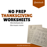 Thanksgiving Music No Prep Worksheets
