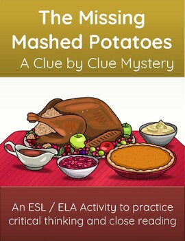 Preview of Thanksgiving Mystery Activity: The Missing Mashed Potatoes