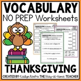 Thanksgiving NO PREP Vocabulary Worksheets | Writing Activ