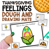 Thanksgiving Naming Feelings Dough and Drawing Emotions SE