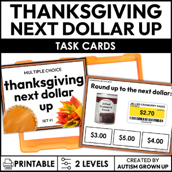 Preview of Thanksgiving Next Dollar Up Task Cards for Special Education