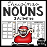 Christmas Nouns Worksheet - 2 Activities Parts of Speech Grammar