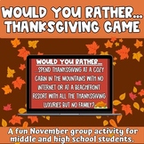 Thanksgiving /November Would You Rather Game - No prep, fu