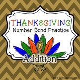 Thanksgiving Number Bonds Practice (Addition)