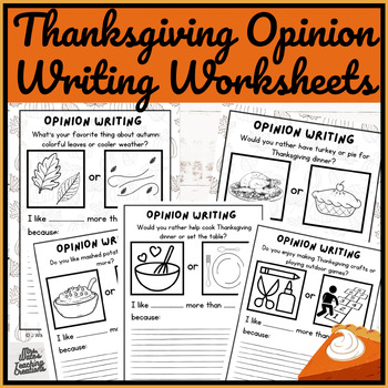 Preview of Thanksgiving Opinion Writing Prompts Worksheets - Narrative & Opinion Activities