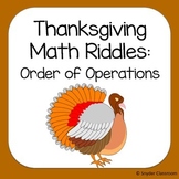 Order of Operations Thanksgiving Math Riddles