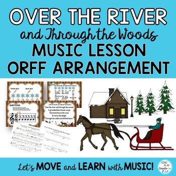 Preview of Orff Thanksgiving Song: "Over the River and Through the Woods" Lesson and Music