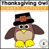 Thanksgiving Owl Craft | Thanksgiving Activities | Fall Bu