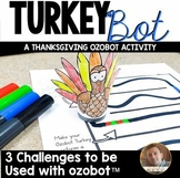 Thanksgiving Ozobot™ Activity- TurkeyBot Challenges for Oz
