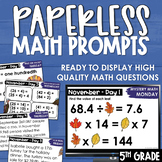 Thanksgiving PAPERLESS Math Prompts Spiral Review November 5th Grade