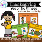 Thanksgiving PE Activity Yes or No Fitness