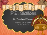 Thanksgiving P.E. Stations