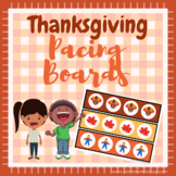 Thanksgiving Pacing Boards