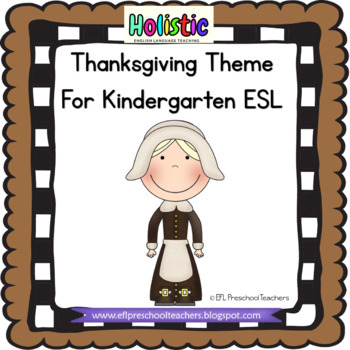 Preview of Thanksgiving Theme for Kindergarten EFL