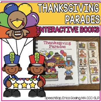 Preview of Thanksgiving Parades - An Interactive Book to help learn about Parades