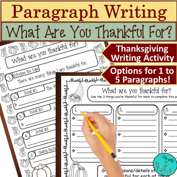 Preview of Thanksgiving Paragraph Writing Activity What Are You Thankful For?