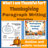 Thanksgiving Paragraph Writing Printables -What are you th