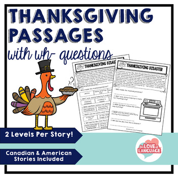 Preview of Thanksgiving Passages with WH-Questions--Leveled