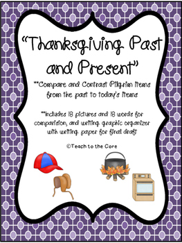 Preview of Thanksgiving Past and Present Sorting and Writing Activity