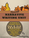 Thanksgiving Personal Narrative Writing Unit for 2nd and 3