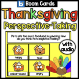Thanksgiving Perspective Taking | Boom Cards | Social Emot