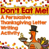 Thanksgiving Persuasive Letter Writing