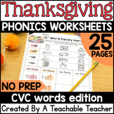 Thanksgiving CVC Words Worksheets NO PREP | Thanksgiving Phonics