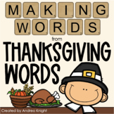 Thanksgiving Phonics - Word Chains - Making Words from Tha