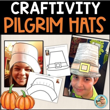 Preview of Thanksgiving Pilgrim Hats | Craft | Writing