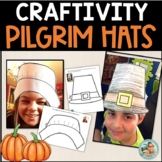 Thanksgiving Pilgrim Hats | Craft | Writing